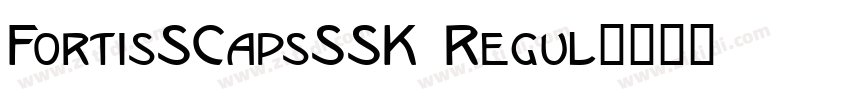 FortisSCapsSSK Regul字体转换